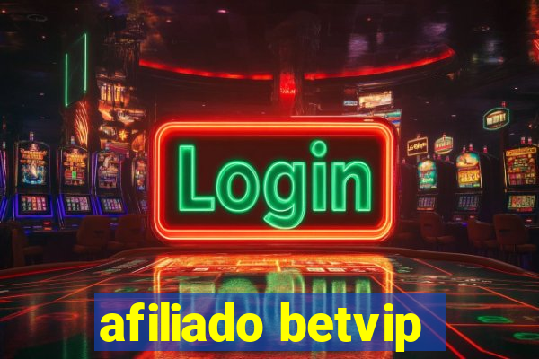 afiliado betvip